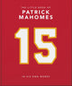 Book cover of: Little Book of Patrick Mahomes. By: Orange Hippo!