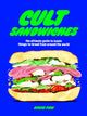 Book cover of: Cult Sandwiches. By: David Paw