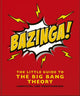 Bazinga!: The Little Guide to the Big Bang Theory 9781035422432 Orange Hippo!