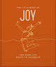 Little Book of Joy, For When Life Wants to Celebrate 9781035422661 Orange Hippo!