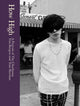 Book cover of: How High: A Portrait of The Charlatans