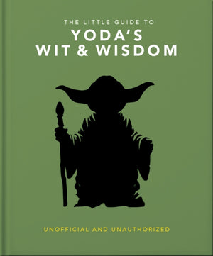 Little Guide to Yoda Wit and Wisdom