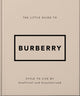 The Little Guide to Burberry