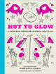 Book cover of: Hot to Glow