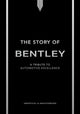Story of Bentley