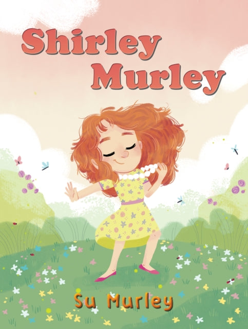 Book cover of: Shirley Murley. By: Su Murley