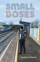 Book cover of: Small Doses. By: James Fagan