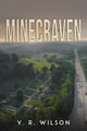 Book cover of: Minecraven. By: V. R. Wilson