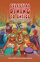 Book cover of: Celestial Dining to Entice