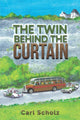 Book cover of: Twin Behind the Curtain. By: Carl Scholz