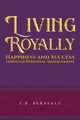 Book cover of: Living Royally