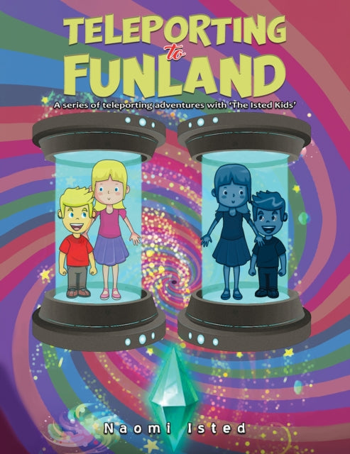 Book cover of: Teleporting to Funland