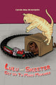Book cover of: Lulu and Skeeter Get Up To More Mischief. By: Carole May Brownjohn