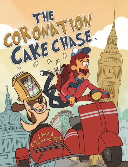 Book cover of: Coronation Cake Chase. By: Danny Cheesewright