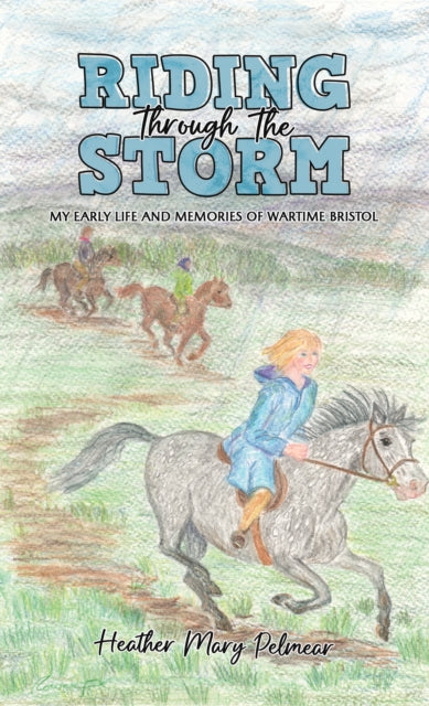 Book cover of: Riding Through the Storm