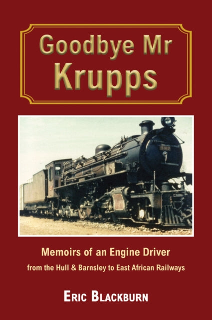 Book cover of: Goodbye Mr Krupps. By: Eric Blackburn