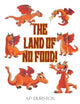 Book cover of: Land of No Food!