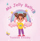 Book cover of: Ms Jelly Belly