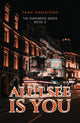 Book cover of: All I See Is You