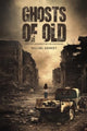 Book cover of: Ghosts of Old