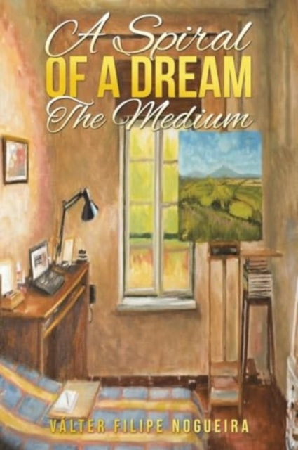Book cover of: Spiral of a Dream – The Medium