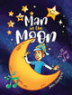 Book cover of: Man in the Moon