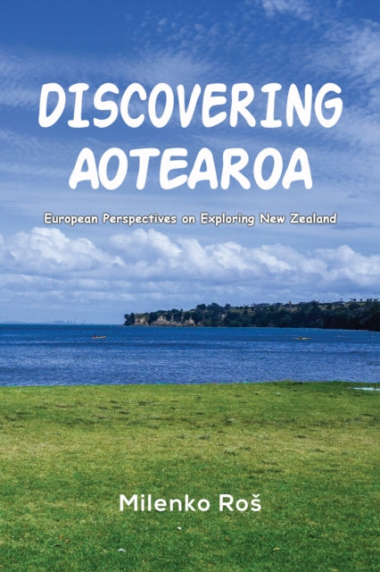 Book cover of: Discovering Aotearoa