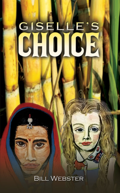 Book cover of: Giselle’s Choice