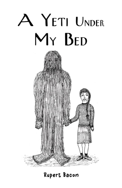 Book cover of: Yeti Under My Bed