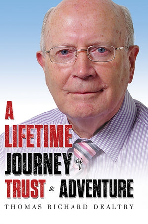 A Lifetime Journey of Trust & Adventure