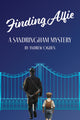 Book cover of: Finding Alfie: A Sandringham Mystery