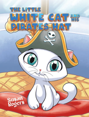 The Little White Cat and His Pirate Hat