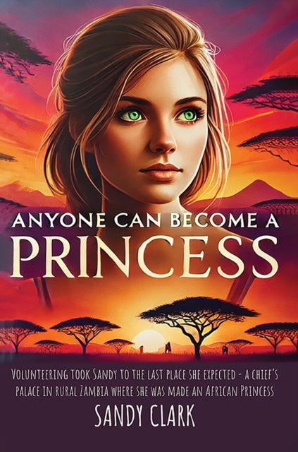 Book cover of: Anyone Can Become a Princess