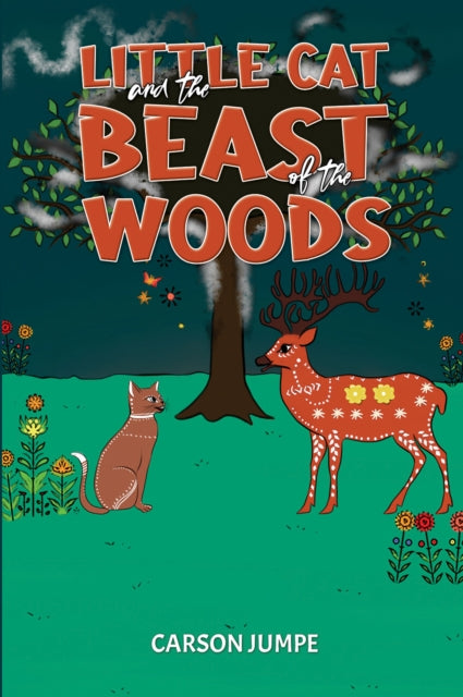 Book cover of: Little Cat and the Beast of the Woods