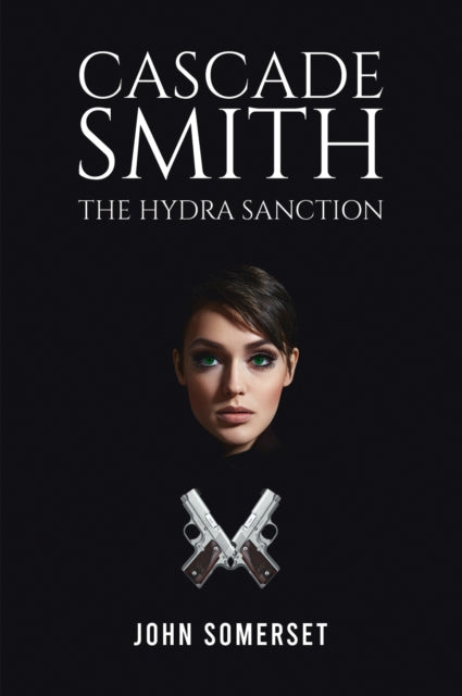 Book cover of: Cascade Smith: The Hydra Sanction