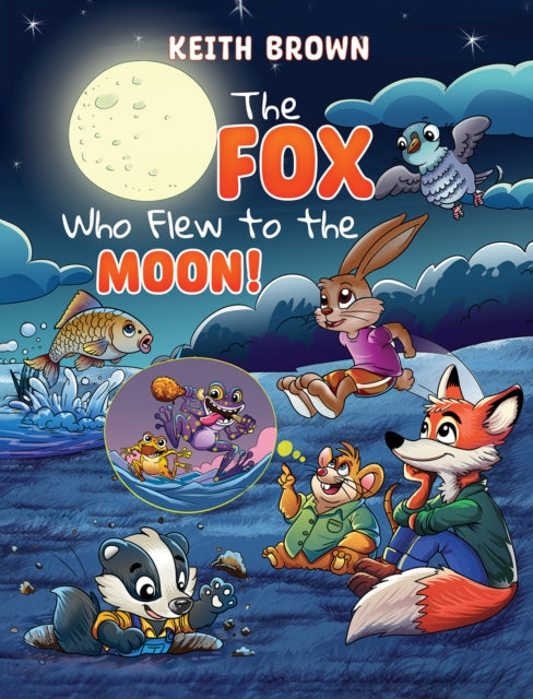 Book cover of: Fox Who Flew to the Moon!