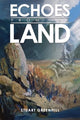 Book cover of: Echoes from the Land