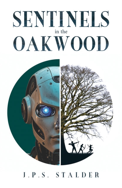 Book cover of: Sentinels in the Oakwood