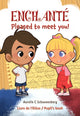 Book cover of: Enchante / Pleased to meet you!
