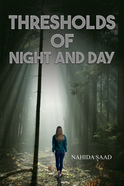 Book cover of: Thresholds of Night and Day