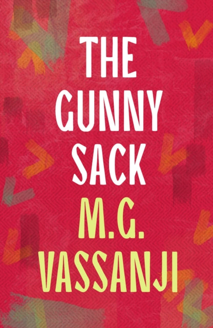 Book cover of: Gunny Sack. By: Moyez Vassanji