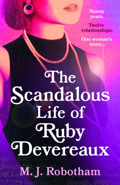 Book cover of: Scandalous Life of Ruby Devereaux. By: M. J. Robotham