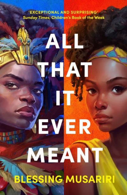 All That It Ever Meant 9781035902514 Blessing Musariri