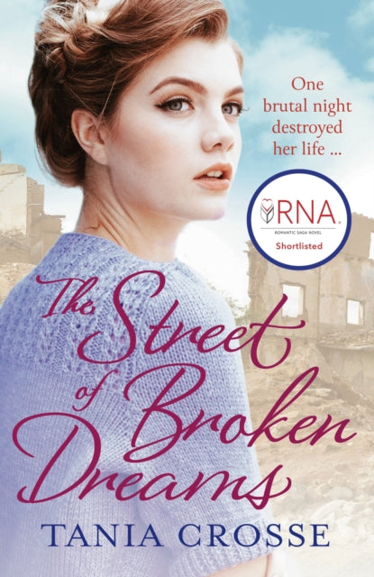 Book cover of: Street of Broken Dreams. By: Tania Crosse