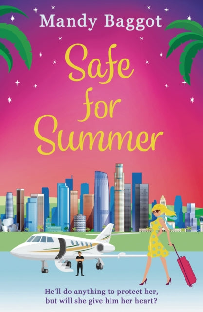 Book cover of: Safe for Summer. By: Mandy Baggot