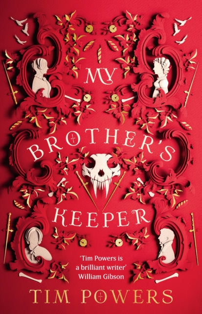 Book cover of: My Brother's Keeper. By: Tim Powers
