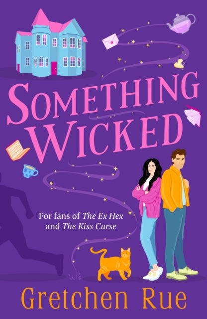 Book cover of: Something Wicked. By: Gretchen Rue