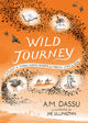 Wild Journey 9781035911899 DASSU, A M