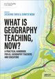 What is Geography Teaching, Now? 9781036004859 Catherine Owen