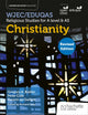 Book cover of: WJEC/Eduqas Religious Studies for A Level & AS -Christianity Revised. By: Peter Cole